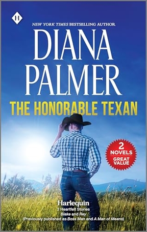 Palmer, Diana. The Honorable Texan. Harlequin, 2025.