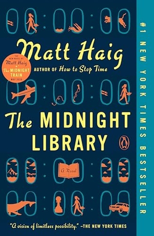 Haig, Matt. The Midnight Library: A GMA Book Club Pick. Penguin Publishing Group, 2023.