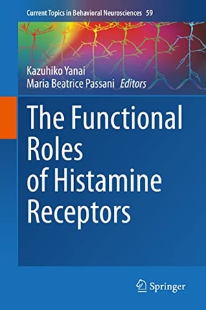 Passani, Maria Beatrice / Kazuhiko Yanai (Hrsg.). The Functional Roles of Histamine Receptors. Springer International Publishing, 2022.