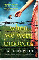 When We Were Innocent