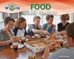 Lawrence, Ellen. Food Around the World. Ruby Tuesday Books, 2025.