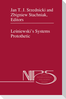 Le¿niewski¿s Systems Protothetic