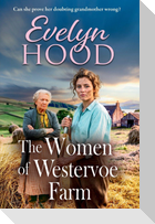 The Women of Westervoe Farm
