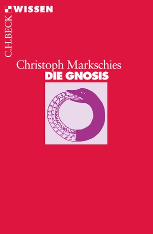 Markschies, Christoph. Die Gnosis. C.H. Beck, 2018.