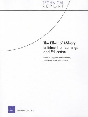 Loughran, David S / Martorell, Paco et al. The Effect of Military Enlistment on Earnings and Education. RAND Corporation, 2011.