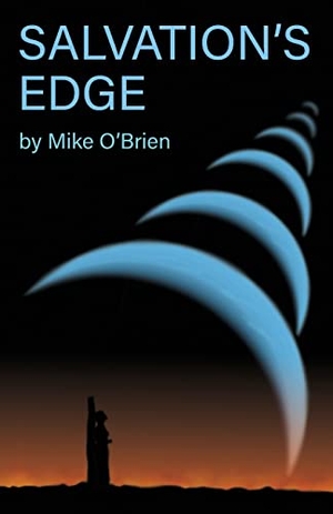 O'Brien, Michael. Salvation's Edge. Gatekeeper Press, 2022.