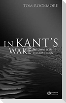 In Kant's Wake