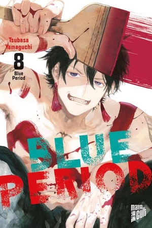 Yamaguchi, Tsubasa. Blue Period 8. Manga Cult, 2021.