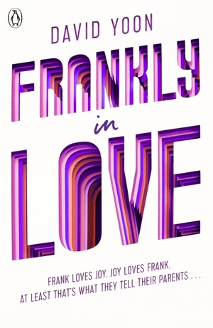 Yoon, David. Frankly in Love. Penguin Books Ltd (UK), 2019.