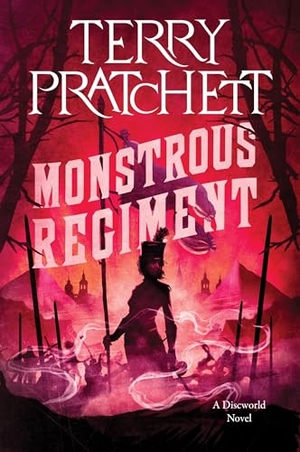 Pratchett, Terry. Monstrous Regiment - A Discworld Novel. HarperCollins, 2025.