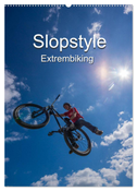 Slopestyle Extrembiking (Wandkalender 2024 DIN A2 hoch), CALVENDO Monatskalender