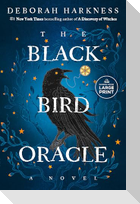 The Black Bird Oracle