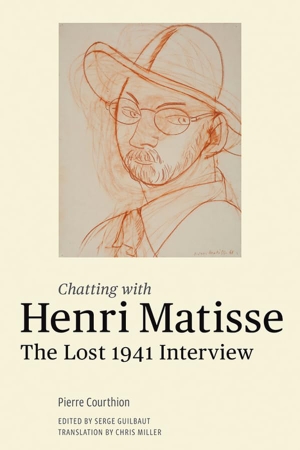 Matisse, Henri. Chatting with Henri Matisse: The Lost 1941 Interview. Oxford University Press, USA, 2013.