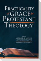 Practicality of Grace in Protestant Theology