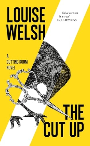 Welsh, Louise. The Cut Up. Canongate Books, 2026.