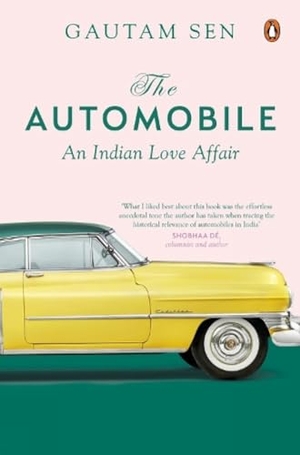 Sen, Gautam. Automobile. Penguin Random House India Pvt. Ltd, 2021.