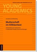 Mutterschaft im Hilfekontext