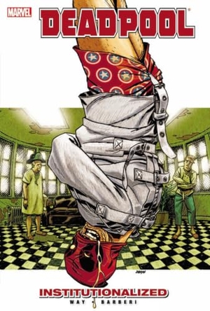 Way, Daniel. Deadpool Vol. 9: Institutionalized. Marvel, 2012.