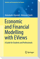 Economic and Financial Modelling with EViews