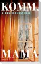 Komm, Mama