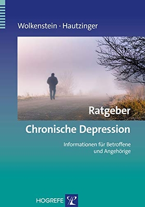 Wolkenstein, Larissa / Martin Hautzinger. Ratgeber Chronische Depression - Informationen für Betroffene und Angehörige. Hogrefe Verlag GmbH + Co., 2014.