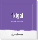 IKIGAI