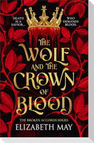 The Wolf and the Crown of Blood
