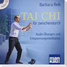 Tai Chi für zwischendurch