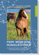 PSSM: Wenn Gene Muskeln stören