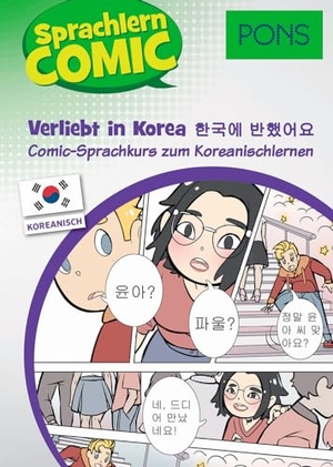 PONS Sprachlern-Comic Koreanisch - Verliebt in Korea - Comic-Sprachkurs zum Koreanischlernen. Pons Langenscheidt GmbH, 2019.