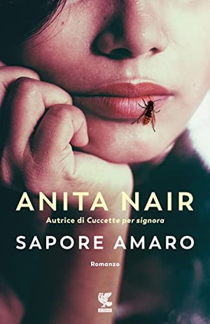 Nair, Anita. Sapore amaro. Guanda, 2019.