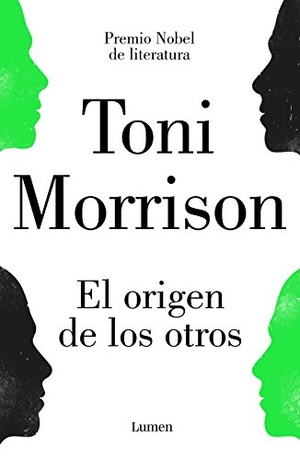Morrison, Toni. El Origen de los Otros = The Origin of Others. LUMEN, 2019.