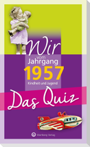 Wir vom Jahrgang 1957 - Das Quiz