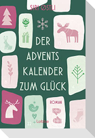 Der Adventskalender zum Glück