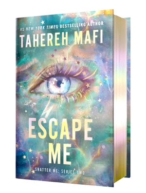 Mafi, Tahereh. Escape Me Deluxe Limited Edition. Harper Collins Publ. USA, 2026.