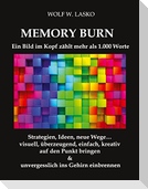 Memory Burn - Ein Bild im Kopf zählt mehr als 1.000 Worte
