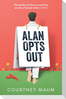 Alan Opts Out