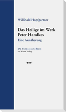 Das Heilige im Werk Peter Handkes