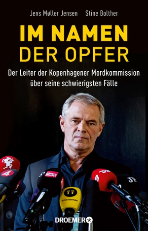 Møller Jensen, Jens. Im Namen der Opfer - Der Leiter der Kopenhagener Mordkommission über seine schwierigsten Fälle. Droemer HC, 2021.