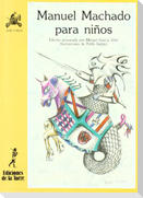 Manuel Machado para niños