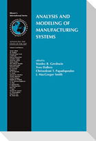 Analysis and Modeling of Manufacturing Systems