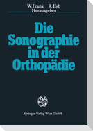 Die Sonographie in der Orthopädie