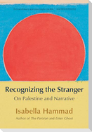 Recognizing the Stranger