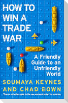 How to Win a Trade War