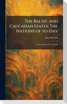 The Baltic and Caucasian States