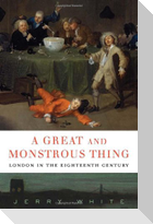 A Great and Monstrous Thing