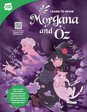 Miyuli / Webtoon. Learn to Draw Morgana and Oz. Quarto Publishing Group USA, 2025.