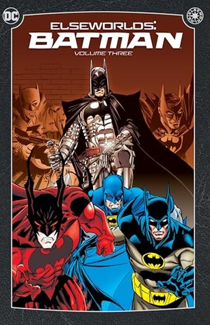 Layton, Bob / Graham Nolan. Elseworlds: Batman Vol. 3. DC Comics, 2024.