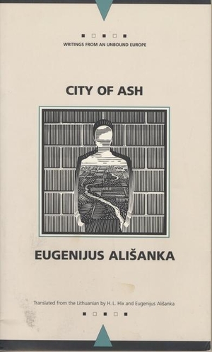 Alisanka, Eugenijus. City of Ash. Univ of Chicago Behalf Northwestern Univ Pres, 2000.