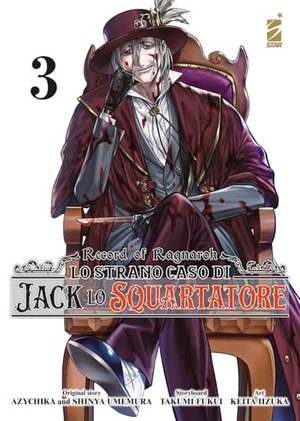 Fukui, Takumi / Shinya Umemura. Record of Ragnarok. Lo strano caso di Jack lo squartatore. Vol. 3. Star Comics, 2024.